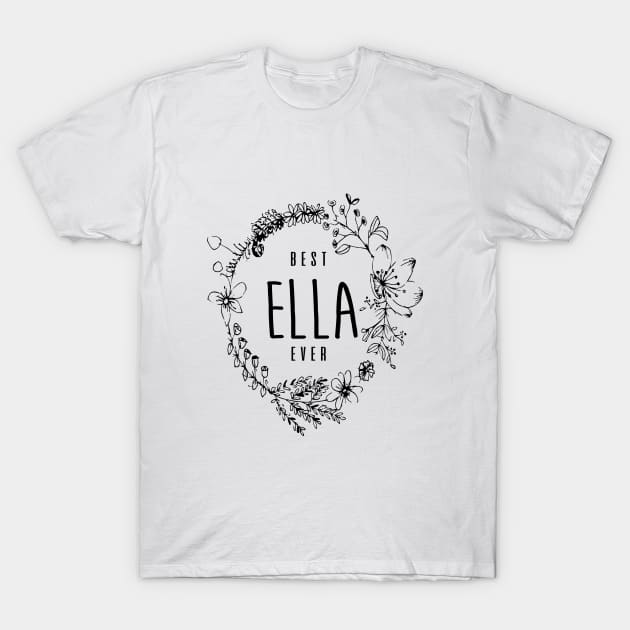 Is Your Name, Ella ? This shirt is for you! T-Shirt by C_ceconello